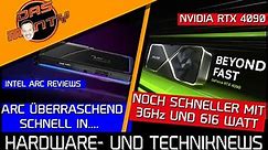 Nvidia RTX 4090 noch schneller mit 3GHz und 616 Watt | Intel Arc Reviews - überraschend schnell in..