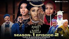 Asin da Asin Season 1_Episode 2 With English Subtitles