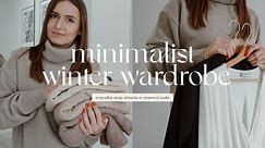 Minimalist winter wardrobe ✨ Przegląd mojej szafy na sezon zimowy