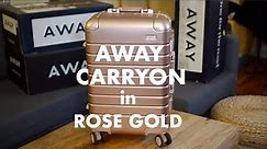 Away Aluminum Rose Gold Carryon: Unboxing and First Impressions