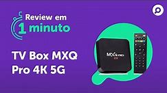 Smart TV Box MXQ Pro 4K 5G - Análise | REVIEW EM 1 MINUTO - ZOOM