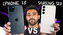 iPhone 15 vs Samsung S23 - Clear Comparison !!