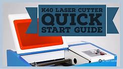 K40 Laser in 7 Minutes || Setup, Mirrors, Software and Safety!