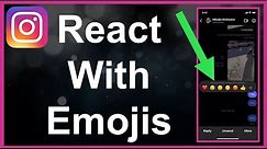 How To React To A Message With Emoji In Instagram