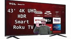 TCL 43" Class 4-Series 4K UHD HDR Smart Roku TV - 43S435 - The Good, The Bad, The Ugly