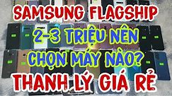 Điện thoại Samsung giá rẻ S8, S9, S10, S20, S21, Note8, Note9, Note10, Note20 từ 1tr3