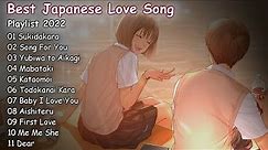 【1-Hour】 Best Japanese Love Song 2022 ♥ — Beautiful & Relaxing