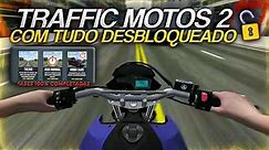 COMO TER O TRAFFIC MOTOS 2 COM TUDO DESBLOQUEADO! 🥳🔓 (2023)