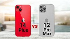 iPhone 14 Plus vs iPhone 12 Pro Max