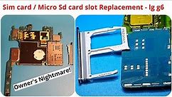 Sim and SD Card slot Replacement - LG g6 - Walkthrough!