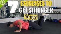 7 Exercises for Kids to Get Stronger! Fitness for Kids at Home