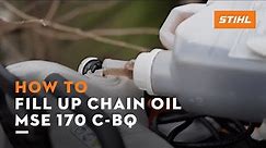 STIHL MSE 170 C-BQ | How to fill up the chain oil | Instruction