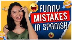 DON'T Make These 5 Funny Mistakes in Spanish (+ What to Say Instead) ❌