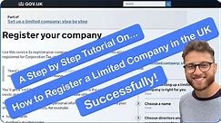 How to Register a UK Ltd Company (Step by Step Tutorial) | Plus The Top 10 Things You Need to Know