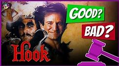 The Contentious Case of "Hook": Nostalgic Gem or Outdated Flop?