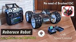 Roborace Robot using Arduino and BTS7960 | Wireless Robot with Flysky fsi6 [without Brushed ESC]