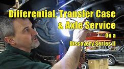 Atlantic British Presents: Differential, Transfer Case, & Axle Service On Discovery 2