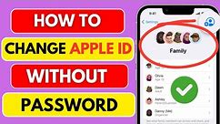 How to Change APPLE ID without password | Change Apple ID without Knowing Old Password & Phon Number