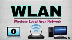 WLAN - Wireless Local Area Network