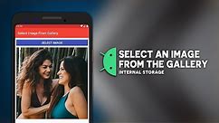 Android select an image from the gallery or storage | Android Studio