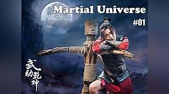 Martial Universe Season 1 Episode 1