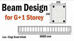 Design of Beam for G+1 Storey - RCC Beam Design