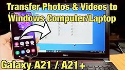 Galaxy A21/A21+ : How to Transfer Photos & Videos to Windows Laptop, PC, Computer