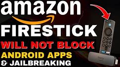 🔴AMAZON FIRE TV STICK will not BLOCK STREAMING APPS!🔴
