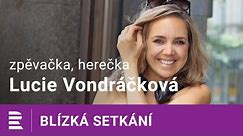 Lucie Vondráčková na Dvojce: Vždycky jsem chtěla být učitelkou