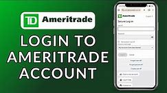 How to Login to TD Ameritrade account? 2024 (Quick & Easy) | TD Ameritrade