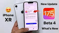iPhone XR New Update iOS 17.5 Beta 4 - Whats New on iPhone XR