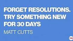 Try Something New For 30 Days