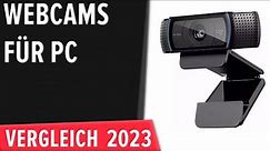 TOP-5. Die besten Web­cams für PC. Test & Vergleich 2023 | Deutsch