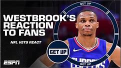 NFL Vets react to Russell Westbrook’s heated exchange with fans | Get Up