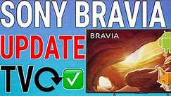 How To Update Sony Bravia Smart TV
