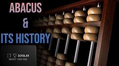 Abacus and Its History