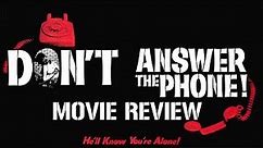 Don't Answer the phone! | 1980 | Movie Review | Blu-ray | Vinegar Syndrome |