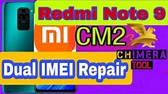 Redmi note 9 dual sim imei repair cm2 | xiaomi redmi note 9 imei repair cm2 and chimera tool