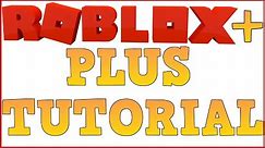 How to Get Roblox + Tutorial! (Roblox Plus)