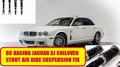 BC Racing Jaguar XJ Coilover strut replacement and upgrade review installation DIY Air RIde Replace