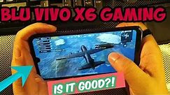 BLU VIVO X6 Gaming performance, WOW!