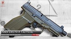 Arex Delta X Tactical Shooting Impressions