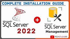 How to Install Microsoft SQL Server 2022 & SQL Server Management Studio [SSMS] 19 on Windows 10 / 11