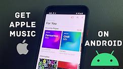 How to Get Apple Music on Android 2021