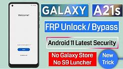 Samsung A21s Frp Unlock / Bypass Google Account Lock Android 11 Latest Security No Magma/No SamHub