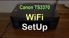 Canon TS3370 WiFi SetUp review.