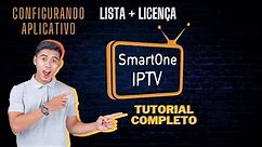 TUTORIAL SMARTONE IPTV CONFIGURANDO APLICATIVO 2024