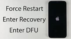 iPhone 12 / 12 Pro: How to Force Restart, Enter Recovery & DFU Mode