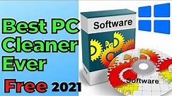 Best PC Cleaner Software 2021 Windows 10 Free PC Optimizer