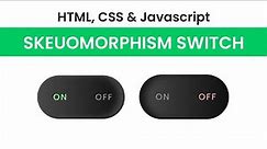Skeuomorphism Switch | HTML, CSS and Javascript